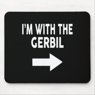 Im with The Gerbil Halloween Gerbil Mouse Pad