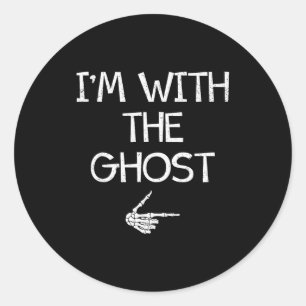 I'm With The Ghost Funny Halloween Costume Couples Classic Round Sticker