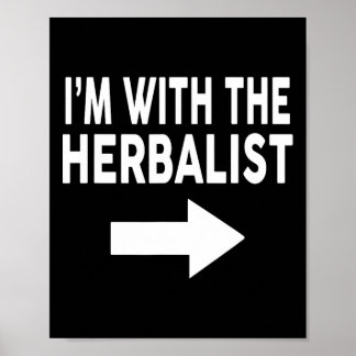 I'm With The Herlist For Herlists Poster