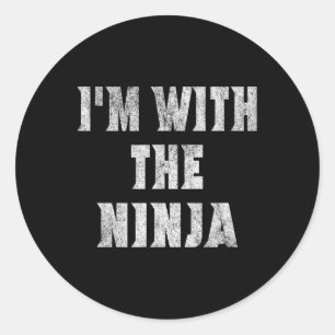 I'm With The Ninja Easy Halloween Costume  Classic Round Sticker