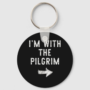 Im With The Pilgrim Funny Halloween Couple Costume Key Ring