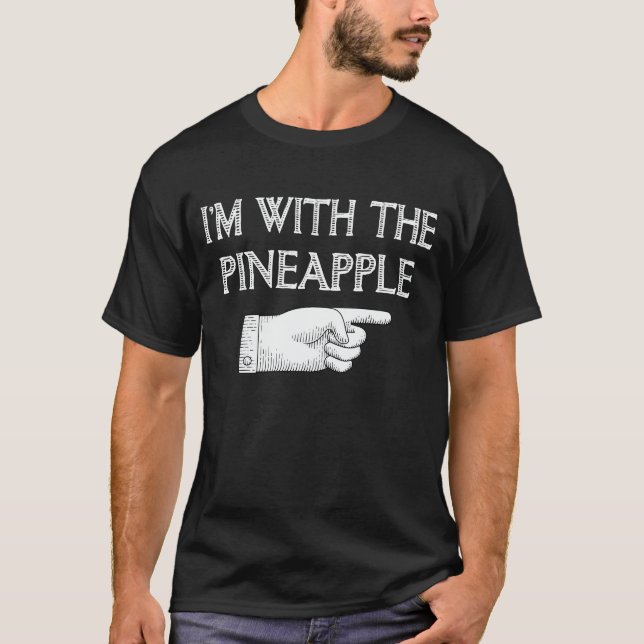 I'm With The Pineapple Funny Matching Halloween T-Shirt (Front)