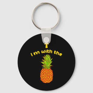 I'm With The Pineapple Sarcastic Swinger Matching Key Ring