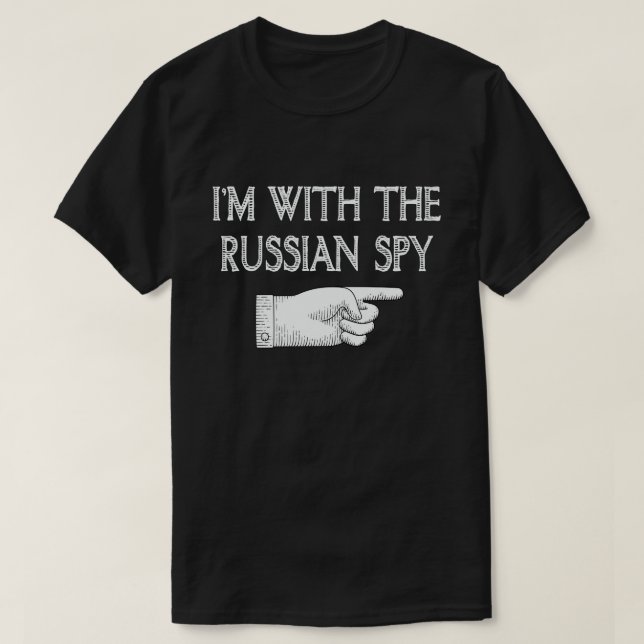 I'm With The Russian Spy Funny Couple Halloween T-Shirt (Design Front)