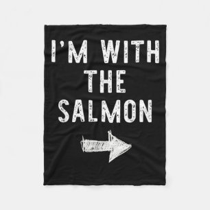 Im with The Salmon Funny Halloween Couple Costume Fleece Blanket