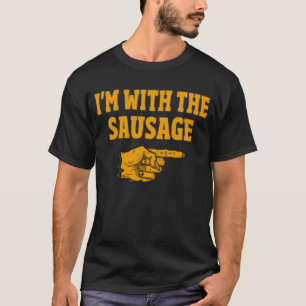 I'm With The Sausage Funny Couple Halloween T-Shirt
