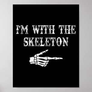 I'm With The Skeleton Hand Halloween Couple Costum Poster