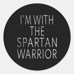 I'm With The Spartan Warrior Easy Halloween Costum Classic Round Sticker