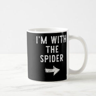 Im With The Spider Funny Halloween Couple Costume Coffee Mug