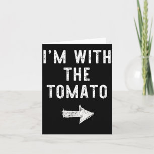 Im With The Tomato Funny Halloween Couple Costume Card
