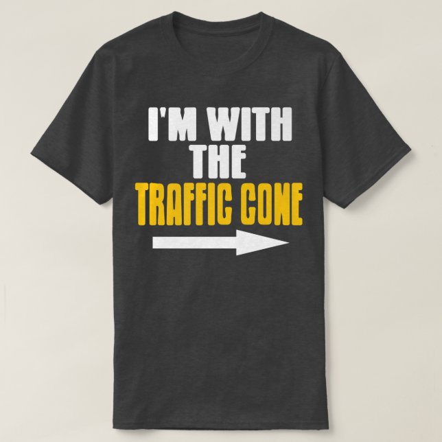 I'm With The Traffic Cone Costume Funny Halloween  T-Shirt (Design Front)