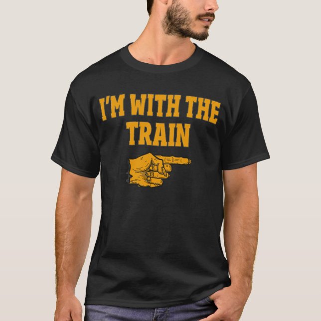 I'm With The Train Funny Couple Halloween Costume T-Shirt (Front)
