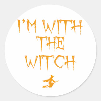 I'm with the Witch Classic Round Sticker