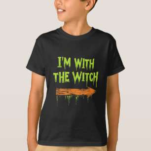 I'm With The Witch Funny Halloween His And Her  T-Shirt