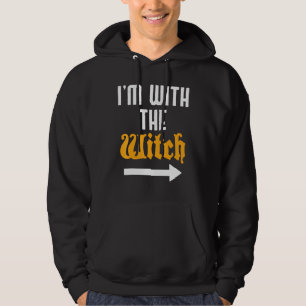 Im With The Witch Halloween Couple Costume Hoodie