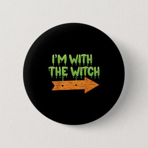 I'm With The Witch Halloween Couples Matching Soky 6 Cm Round Badge