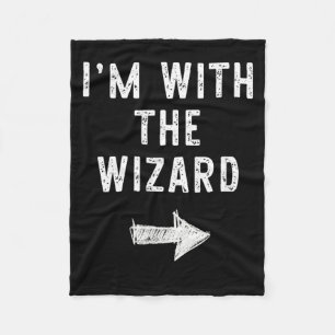 Im With The Wizard Funny Halloween Couple Costume Fleece Blanket