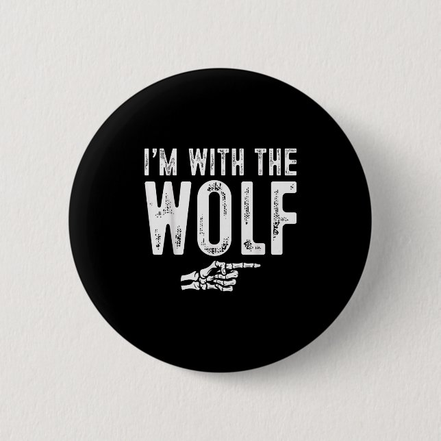 I'm With The Wolf Easy Costume Halloween Couples M 6 Cm Round Badge (Front)