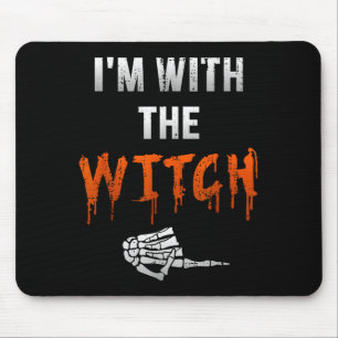 I'm With Witch Skeleton Hand Funny Halloween Husba Mouse Pad