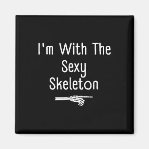 I'm With Y Skeleton Halloween Costume Funny Last M Magnet