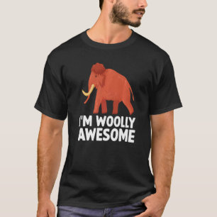I'm Woolly Awesome Cute Extinct Animal Woolly Mamm T-Shirt