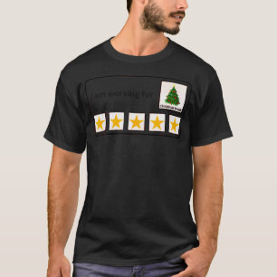 I'M Working For Christmas Break 5 Stars Christmas T-Shirt