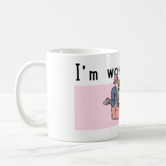 I'm working on it Mug