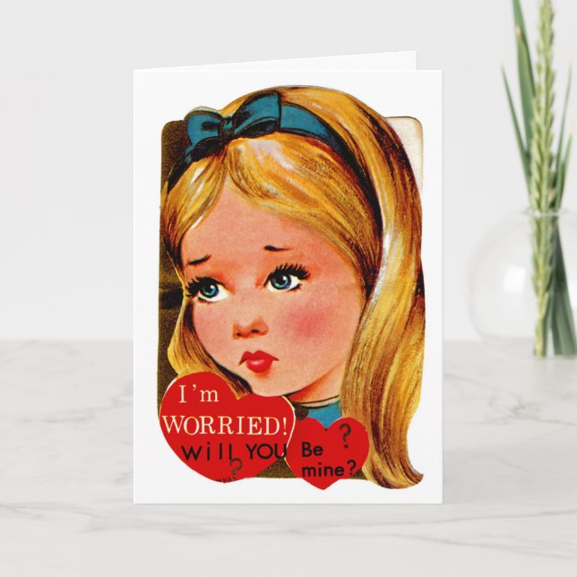 I'm Worried...will you be mine? Holiday Card (Front)