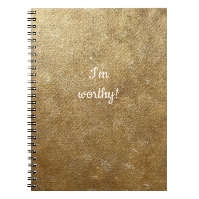 I'm worthy, gold blends spiral notebooks (Front)