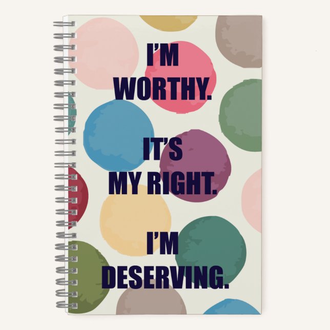 I'm Worthy Spiral Notebook (Front)