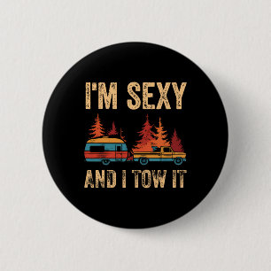 I'm Y And I Tow It Bigfoot Camp Trees Hike Hiking 6 Cm Round Badge
