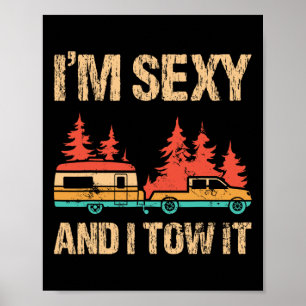 I'm Y And I Tow It Bigfoot Camp Trees Hike Hiking Poster