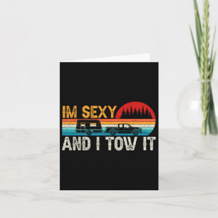 I'm Y And I Tow It Retro Camp Trees Hike Hiking Ca Card