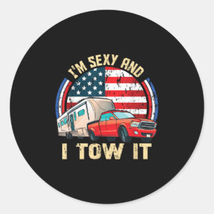 Im Y And I Tow It Retro Vintage Camping Rv Classic Round Sticker