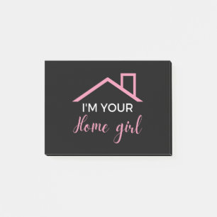 I'm Your Home Girl Post-it Notes