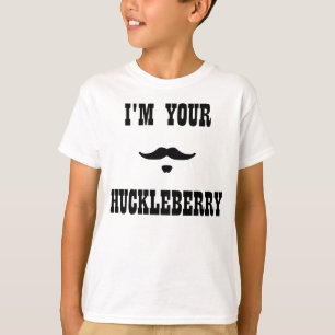 I'm Your Huckleberry Doc Holliday T-Shirt