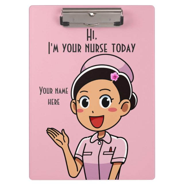 I'm Your Nurse Today 2 Clipboard (Front)