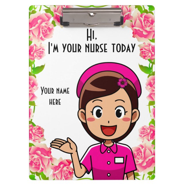 I'm Your Nurse Today Clipboard (Front)