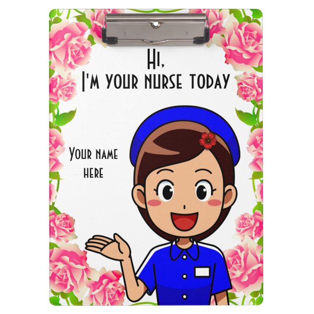 I'm Your Nurse Today Clipboard (Front)