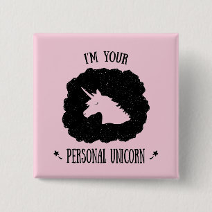 I'm Your Personal Unicorn 15 Cm Square Badge