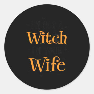 Im Your Wife Gift For Wife Lovers Classic Round Sticker