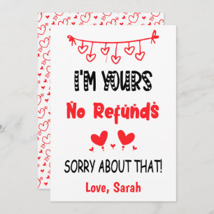 I'm Yours No Refunds Funny Valentines Boyfriend Holiday Card