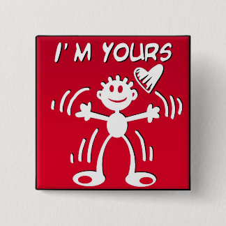 I'm yours - valentine stick figure 15 cm square badge