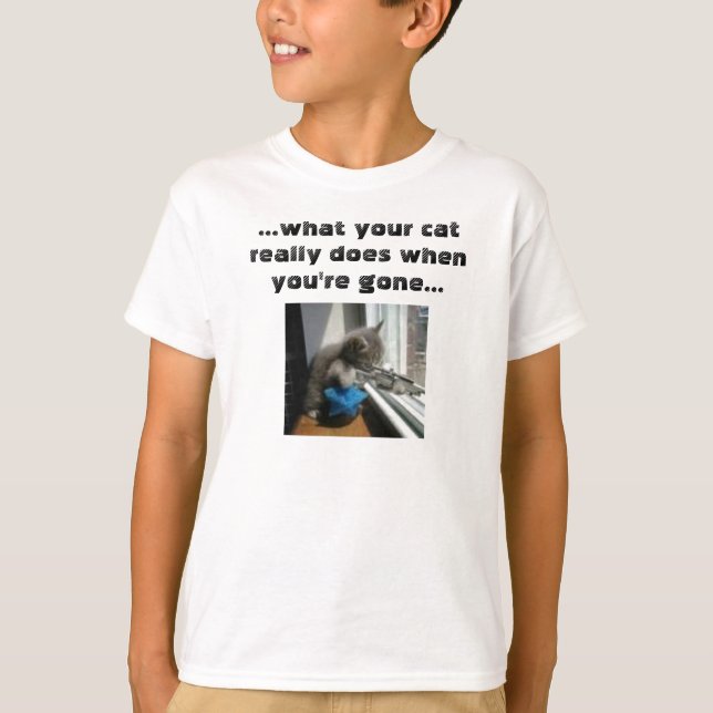 images[1], ...what your cat really does when yo... T-Shirt (Front)