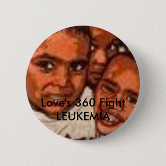 images, Love's 360 Fight LEUKEMIA 6 Cm Round Badge