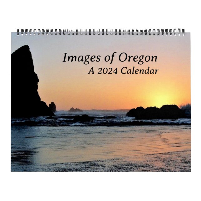 Images of Oregon A 2024 Calendar (Cover)