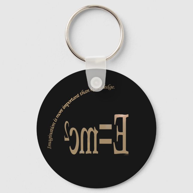 Imagination Is More Important Than KnowledKeychain Key Ring (Front)