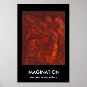IMAGINATION, sees what is almost there Poster
