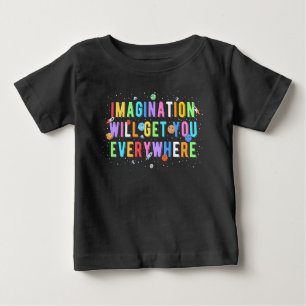Imagination Will Get You Everywhere Baby T-Shirt