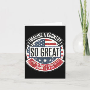 Imagine A Country Great Usa 4th July Patriotic Men Card